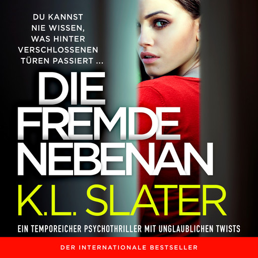 Die Fremde nebenan (Ungekürzt), K.L. Slater