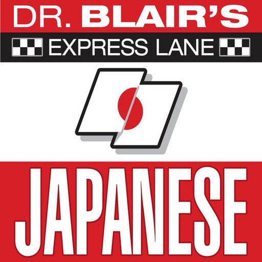 Dr. Blair's Express Lane: Japanese, Robert Blair