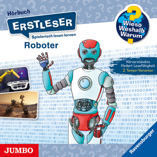 Roboter [Wieso? Weshalb? Warum? ERSTLESER Folge 14], Annette Neubauer, Sebastian Coenen