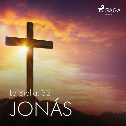 La Biblia: 32 Jonás, – Anonimo