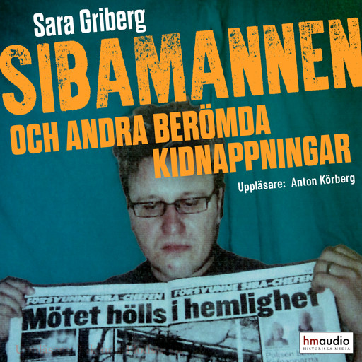 Sibamannen och andra berömda kidnappningar, Sara Griberg
