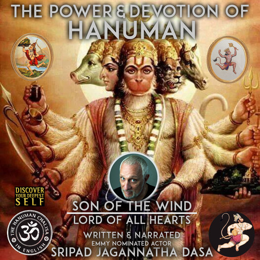 The Power & Devotion Of Hanuman, Sripad Jagannatha Das