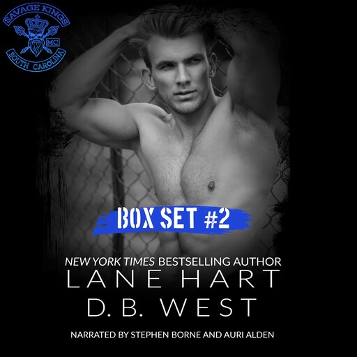 Savage Kings MC, Lane Hart, D.B. West
