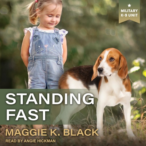Standing Fast, Maggie K.Black