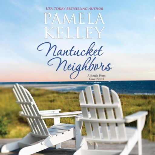 Nantucket Neighbors, Pamela Kelley