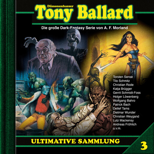 Tony Ballard, Ultimative Sammlung Volume 3 (ungekürzt), Morland A.F., Thomas Birker