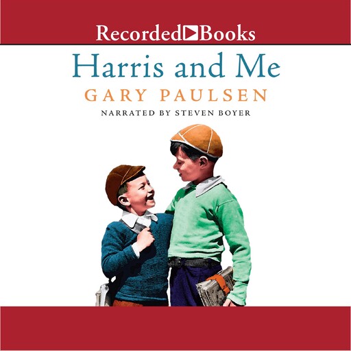 Harris and Me, Gary Paulsen