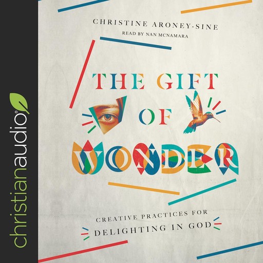 The Gift of Wonder, Christine Aroney-Sine
