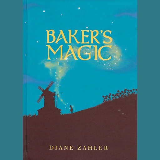 Baker's Magic, Diane Zahler