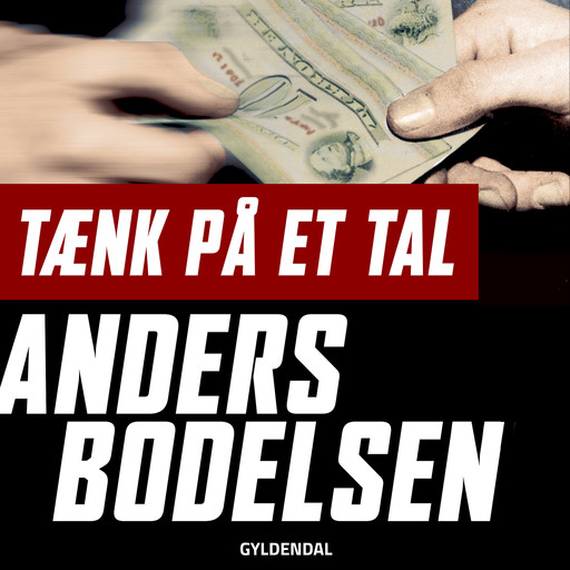 Tænk på et tal, Anders Bodelsen