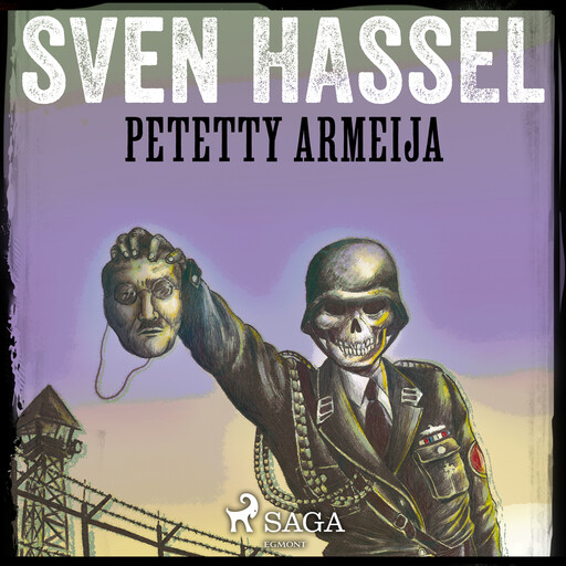 Petetty armeija, Sven Hassel