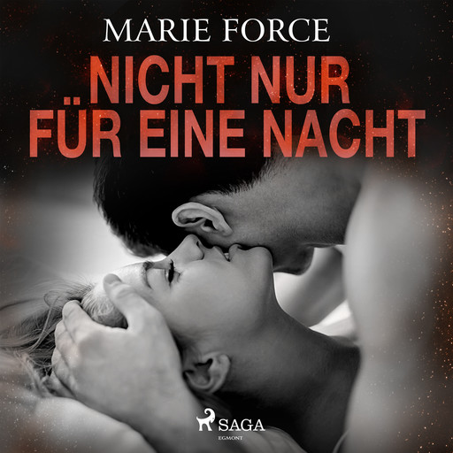 Nicht nur für eine Nacht, Marie Force