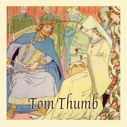 Tom Thumb, Josh Verbae