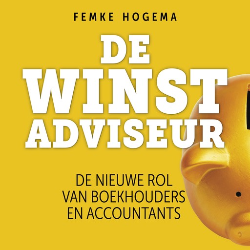 De Winstadviseur, Femke Hogema