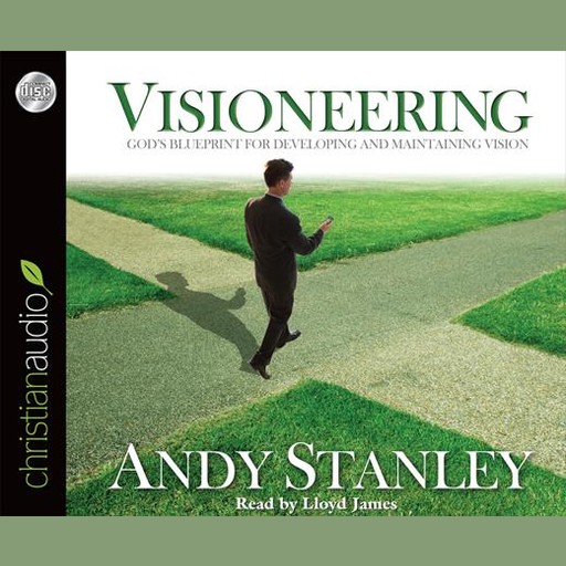 Visioneering, Andy Stanley