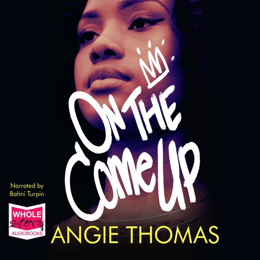 On the Come Up, Angie Thomas