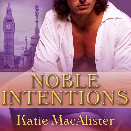 Noble Intentions, Katie MacAlister