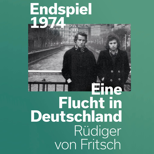 Endspiel 1974, Rüdiger von Fritsch