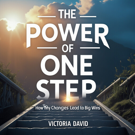 The Power of One Step, Victoria David