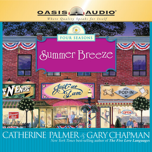 Summer Breeze, Gary Chapman, Catherine Palmer