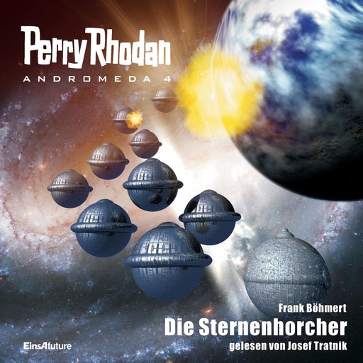 Perry Rhodan Andromeda 04: Die Sternenhorcher, Frank Böhmert