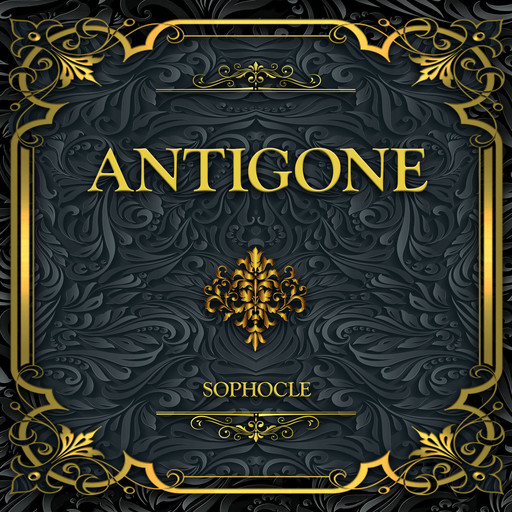 Antigone, Sophocle