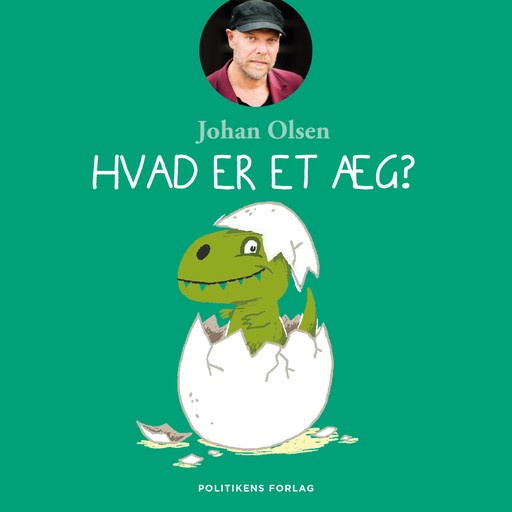 Hvad er et æg?, Johan Olsen