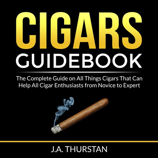 Cigars Guidebook, J.A. Thurstan