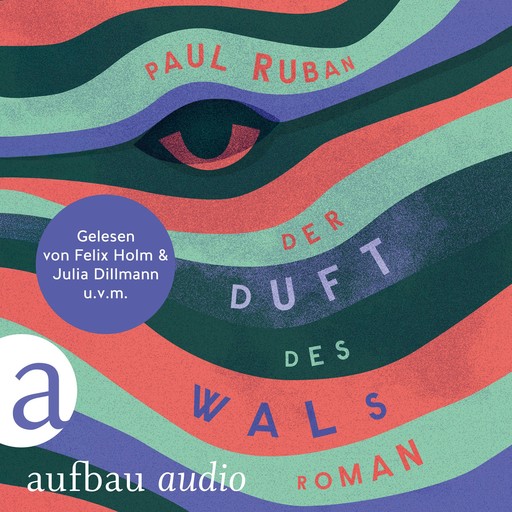 Der Duft des Wals (Ungekürzt), Paul Ruban