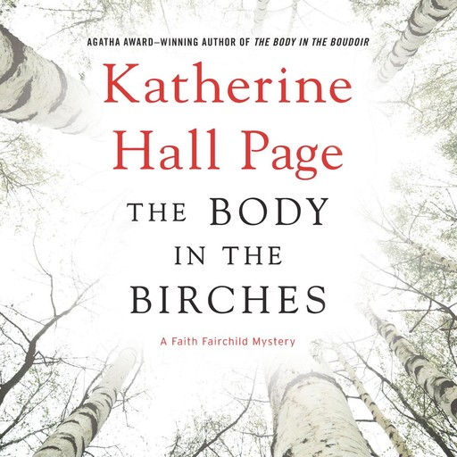 The Body in the Birches, Katherine Hall Page