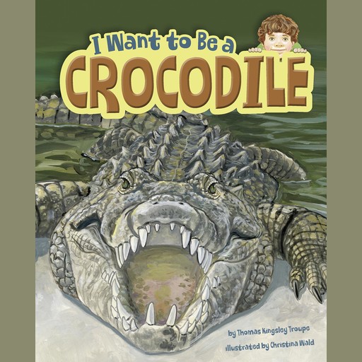 I Want to Be a Crocodile, Thomas Troupe