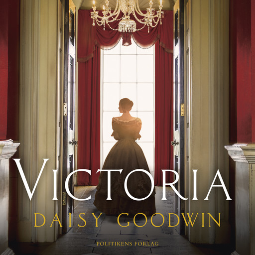 Victoria, Daisy Goodwin