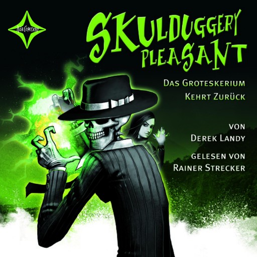 Das Groteskerium kehrt zurück - Skulduggery Pleasant, Teil 2 (gekürzt), Derek Landy