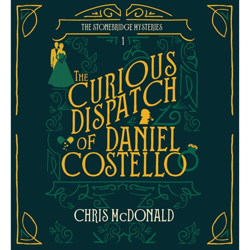 The Curious Dispatch of Daniel Costello, Chris McDonald