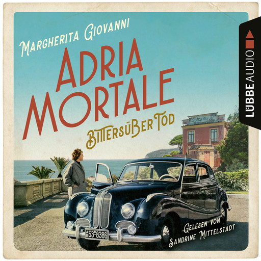 Adria mortale - Bittersüßer Tod (Ungekürzt), Margherita Giovanni