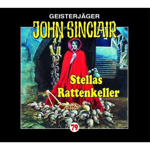 John Sinclair, Folge 79: Stellas Rattenkeller, Jason Dark