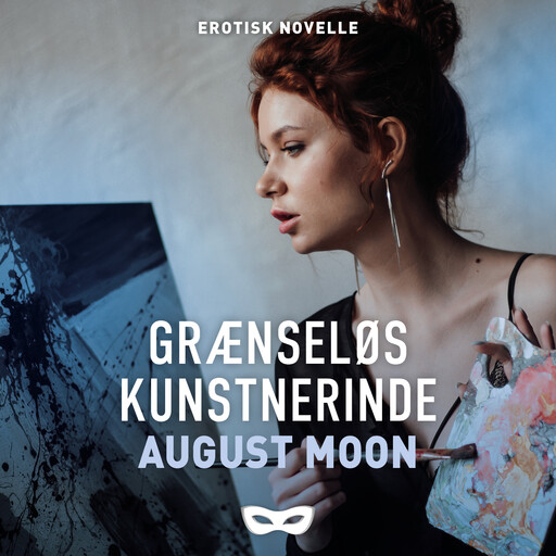 Kreative sjæle 2 – Grænseløs kunstnerinde, August Moon