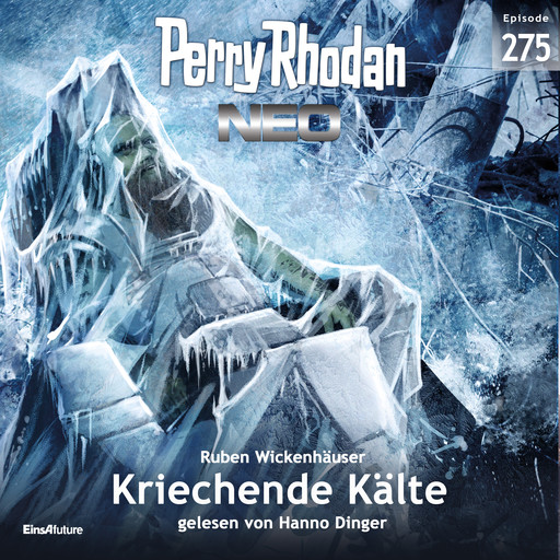 Perry Rhodan Neo 275: Kriechende Kälte, Ruben Wickenhäuser