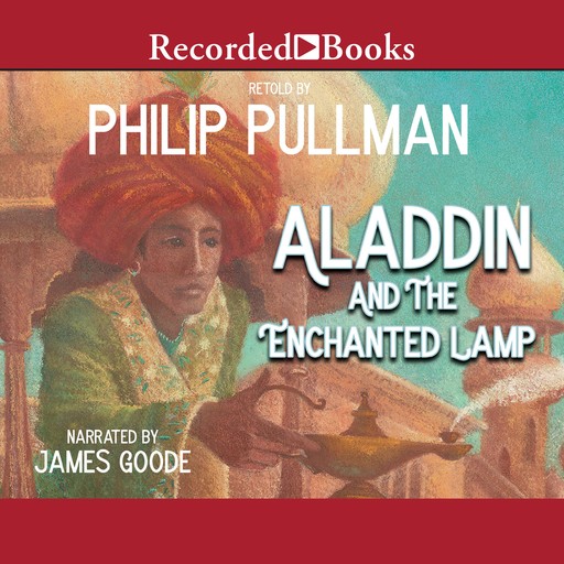 Aladdin and the Enchanted Lamp, Philip Pullman