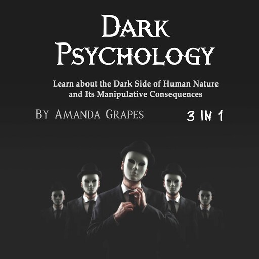 Dark Psychology, Amanda Grapes