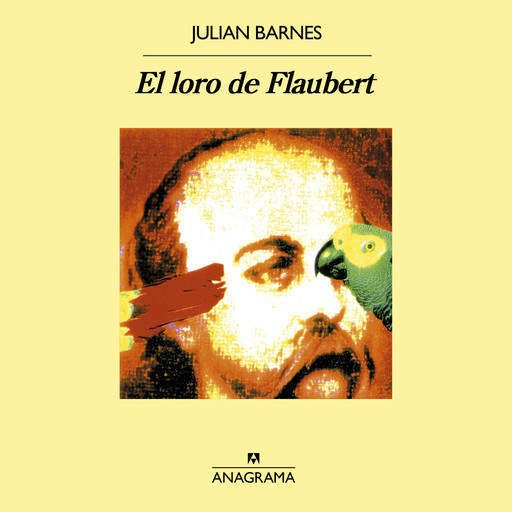 El loro de Flaubert, Julian Barnes