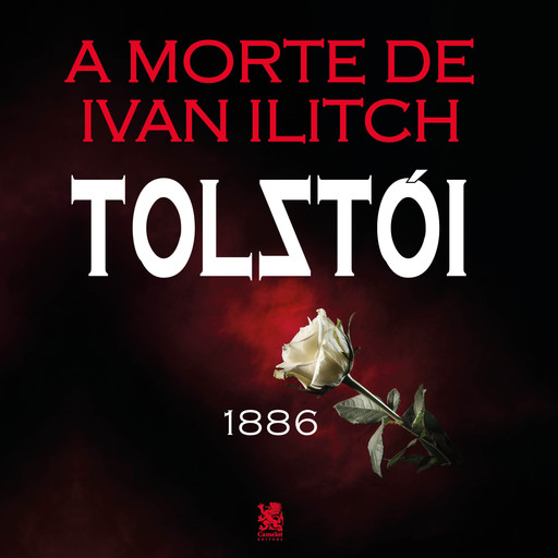 A Morte de Ivan Ilitch, Liev Tolstói