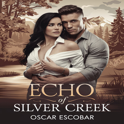 Echo of Silver Creek, Oscar Escobar