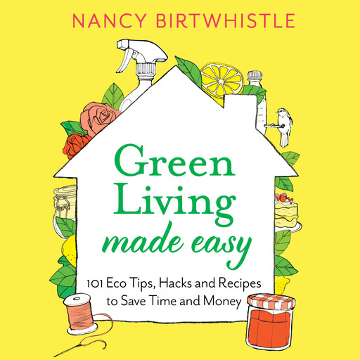 Green Living Made Easy, Nancy Birtwhistle