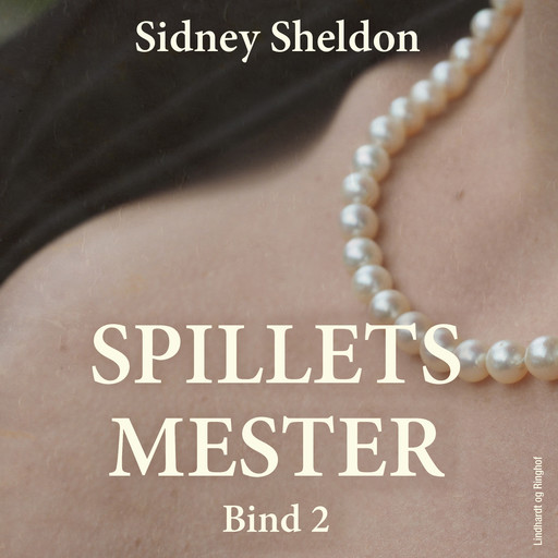 Spillets mester - Bind 2, Sidney Sheldon