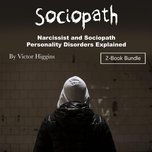 Sociopath, Victor Higgins
