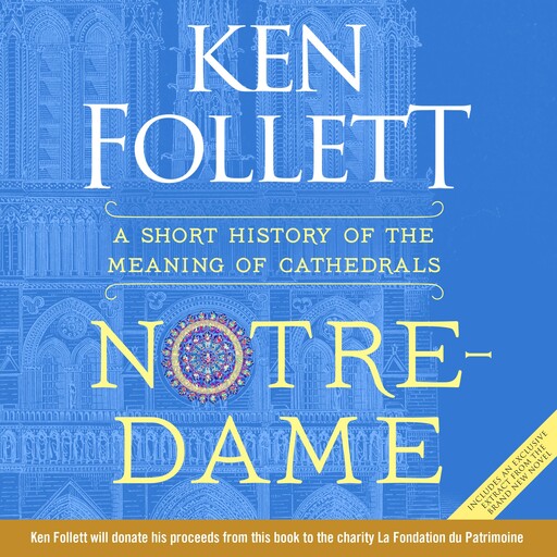 Notre-Dame, Ken Follett