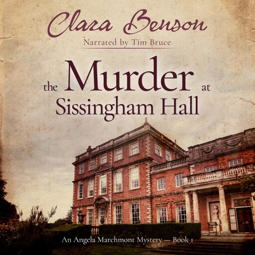 The Murder at Sissingham Hall, Clara Benson