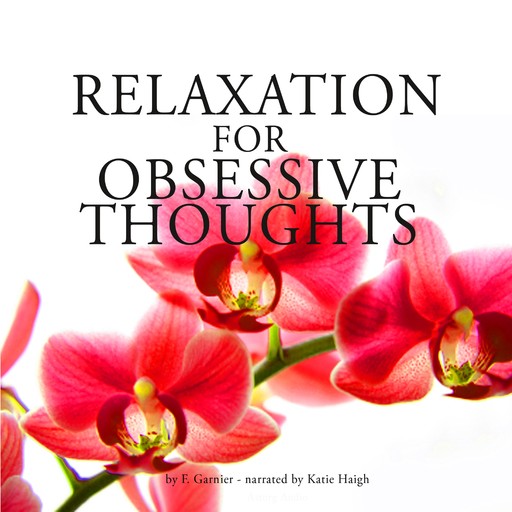 Relaxation Against Obsessive Thoughts, Frédéric Garnier