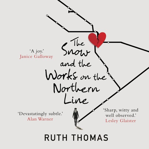 The Snow and the Works on the Northern Line, Ruth Thomas